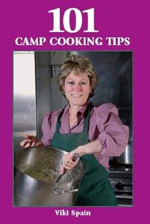 101 camp cooking tips 1st edition viki kappel spain 1585186686, 978-1585186686
