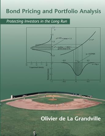bond pricing and portfolio analysis protecting investors in the long run 1st edition olivier de la grandville