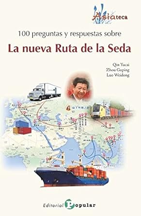 100 preguntas y respuestas sobre la nueva ruta de la seda 1st edition li yifan 8478846875, 978-8478846870