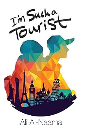 im such a tourist 1st edition ali al naama 0692704213, 978-0692704219