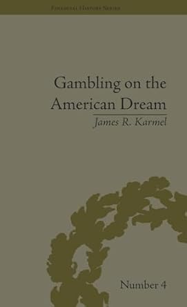 gambling on the american dream atlantic city and the casino era 1st edition james r karmel 1851969268,