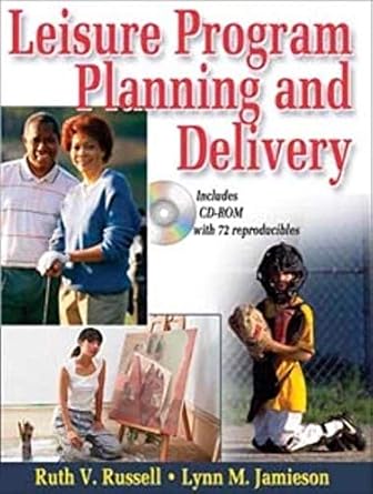 leisure program planning and delivery 1st edition ruth v russell ,lynn m jamieson 0736057331, 978-0736057332