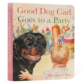 good dog carl goes to a party board book 1st edition alexandra day 1514990091, 978-1514990094