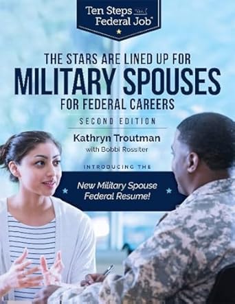 the stars are lined up for military spouses for federal careers 1st edition kathryn troutman ,bobbi rossiter