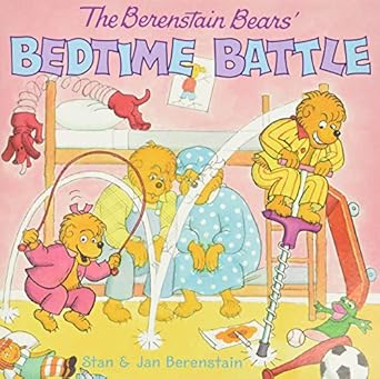 the berenstain bears bedtime battle 1st edition stan berenstain ,jan berenstain 0060573813, 978-0060573812