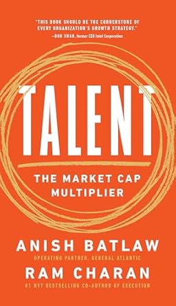 talent the market cap multiplier 1st edition ram charan ,anish batlaw 1646870778, 978-1646870776