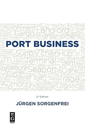 port business 1st edition jurgen sorgenfrei 1547417021, 978-1547417025