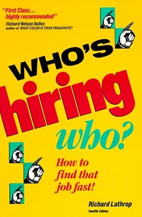 whos hiring who 1st edition richard lathrop 0898152984, 978-0898152982
