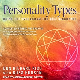 personality types using the enneagram for self discovery 1st edition don richard riso ,james anderson foster