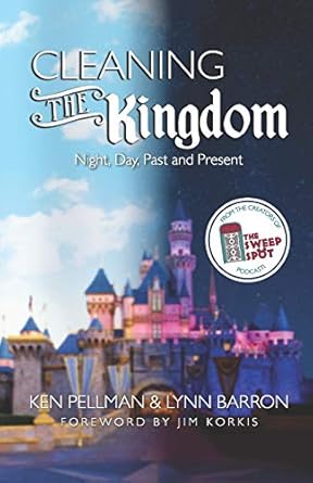 cleaning the kingdom night day past and present 1st edition ken pellman ,lynn barron ,anakaren aguirre ,jim