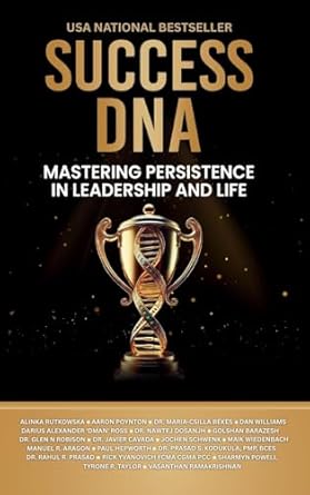 success dna mastering persistence in leadership and life 1st edition alinka rutkowska ,aaron poynton ,dr