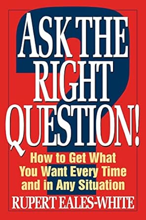 ask the right question 1st edition rupert eales white 0070187223, 978-0070187221