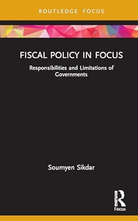 fiscal policy in focus 1st edition soumyen sikdar 1032955422, 978-1032955421