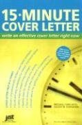15 minute cover letter write an effective cover letter right now 1st edition j michael farr ,louise m