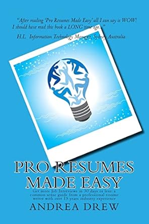pro resumes made easy get more job interviews in 30 days or less written by a pro resume writer of 15 years