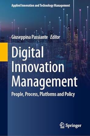 digital innovation management people process platforms and policy 1st edition giuseppina passiante