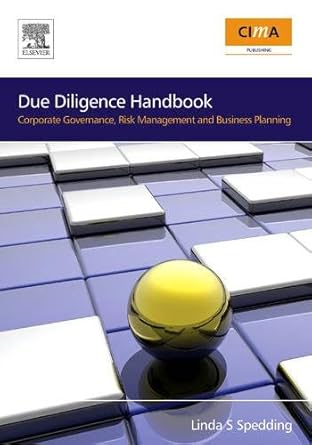 due diligence handbook corporate governance risk management and business planning 1st edition linda s