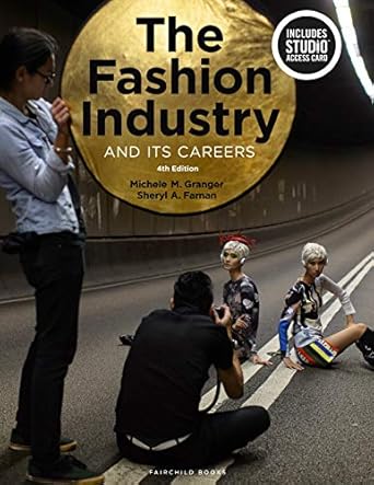 the fashion industry and its careers bundle book + studio access card 1st edition michele m granger ,sheryl a