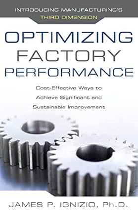 optimizing factory performance cost effective ways to achieve significant and sustainable improvement 1st