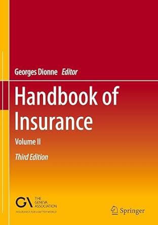 handbook of insurance volume ii 1st edition georges dionne 3031696735, 978-3031696732