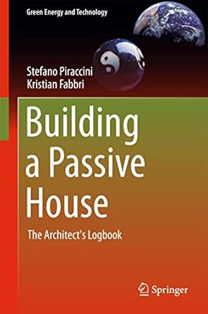 building a passive house 1st edition piraccini 3319699377, 978-3319699370