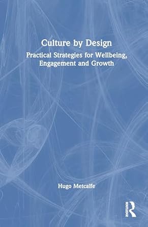 culture by design 1st edition hugo metcalfe 1032526270, 978-1032526270