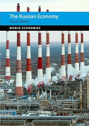the russian economy 1st edition yuval weber 1788210271, 978-1788210270