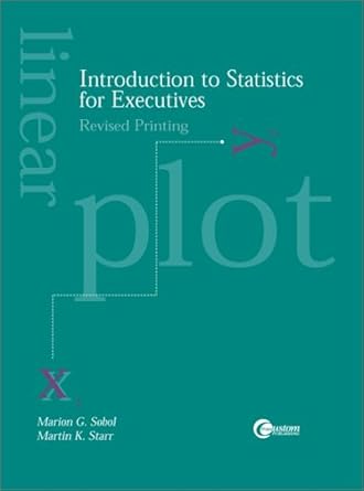 introduction to statistics for executives revised 1st edition marion sobol 0073035807, 978-0073035802