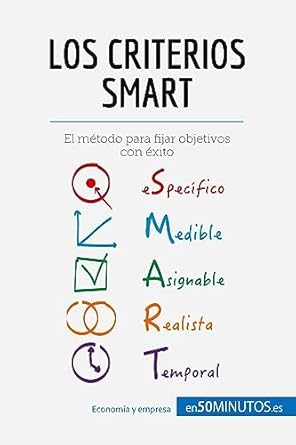 los criterios smart el metodo para fijar objetivos con exito 1st edition guillaume steffens ,anne christine