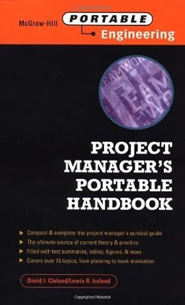 project managers portable handbook 1st edition david i cleland 0071352635, 978-0071352635