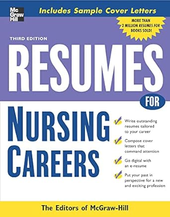 resumes for nursing careers 1st edition mcgraw hill 0071476202, 978-0071476201