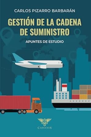 gestion de la cadena de suministro apuntes de estudio 1st edition carlos pizarro barbaran ,grupo igneo