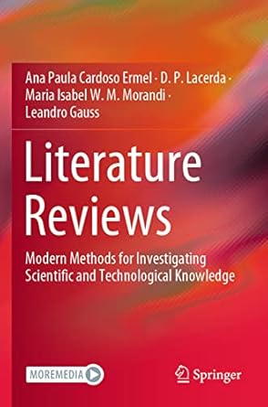 literature reviews modern methods for investigating scientific and technological knowledge 1st edition ana