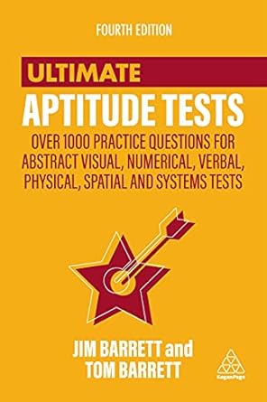ultimate aptitude tests over 1000 practice questions for abstract visual numerical verbal physical spatial