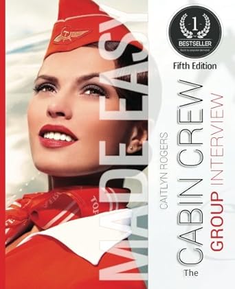 the cabin crew group interview made easy a behind the scenes look at the group elimination process 1st