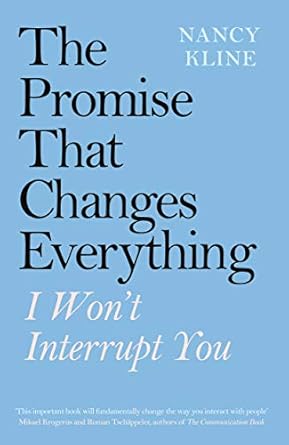 the promise that changes everything 1st edition nancy kline 0241423511, 978-0241423516