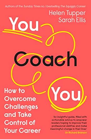you coach you how to overcome challenges and take control of your career 1st edition helen tupper 024150273x,