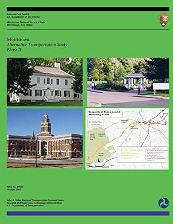 morristown alternative transportation study phase ii 1st edition u s department of transportation ,national