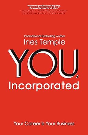 you incorporated your career is your business 1st edition ines temple 147368885x, 978-1473688858