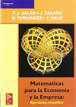 matematicas para la economia 1st edition felicidad viejo valverde ,justina casado fuente ,beatriz fernandez