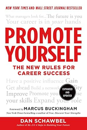promote yourself the new rules for career success 1st edition dan schawbel ,marcus buckingham 1250025680,