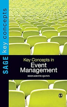 key concepts in event management 1st edition bernadette quinn 1849205590, 978-1849205597