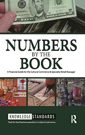 numbers by the book a financial guide for the cultural commerce and specialty retail manager 1st edition 0