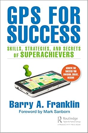 gps for success 1st edition barry a franklin 1032196971, 978-1032196978