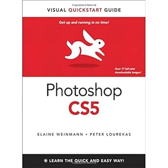 photoshop cs5 for windows and macintosh visual quickstart guide 1st edition elaine weinmann / peter lourekas