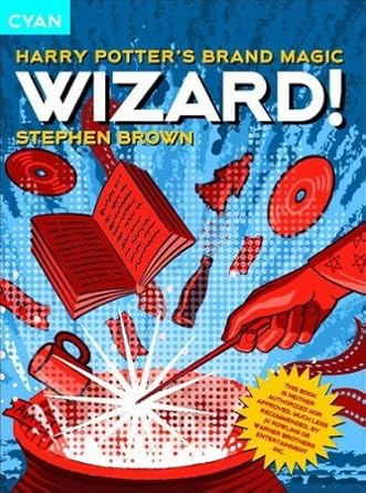 wizard harry potters brand magic 1st edition stephen brown 1904879306, 978-1904879305