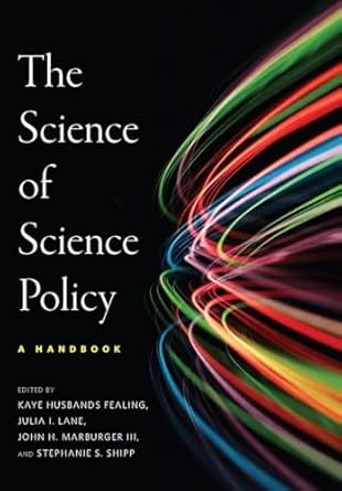 the science of science policy a handbook 1st edition julia i lane 0804770786, 978-0804770781