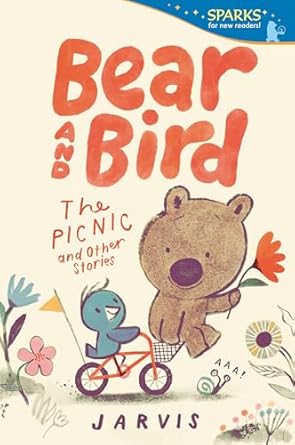 bear and bird the picnic and other stories candlewick sparks 1st edition jarvis 1536235628, 978-1536235623
