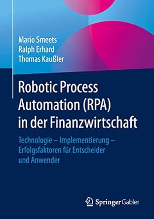 robotic process automation in der finanzwirtschaft technologie implementierung erfolgsfaktoren fur