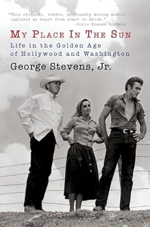 my place in the sun life in the golden age of hollywood and washington 1st edition stevens 198590117x,